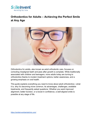 Orthodontics for Adults – Achieving the Perfect Smile at Any Age