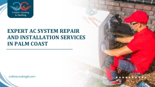 Expert AC System Repair and Installation Services in Palm Coast