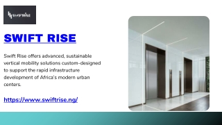 Swift Rise: Trusted Elevator Maintenance in Lagos for Safety & Reliability