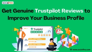 Get Genuine Trustpilot Reviews to Improve Your Business Profile