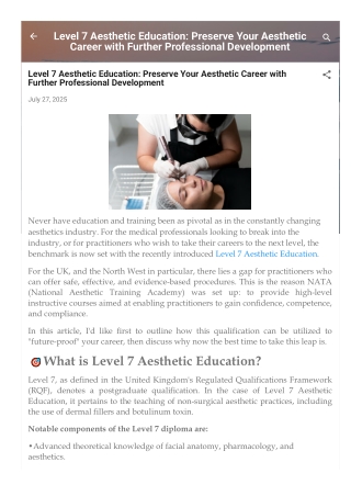 Level 7 Aesthetic Education Preserve Your Aesthetic Career with Further Professional Development