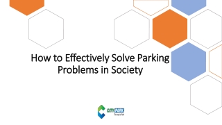 How to Effectively Solve Parking Problems in Society