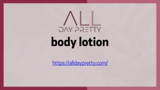 body lotion