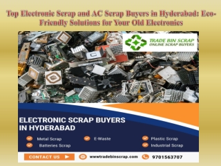 Top Electronic Scrap and AC Scrap Buyers in Hyderabad Eco-Friendly Solutions for Your Old Electronics