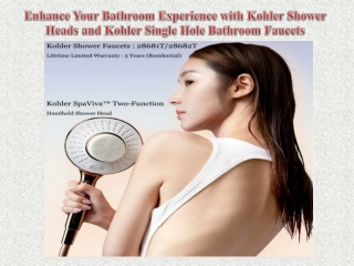 Enhance Your Bathroom Experience with Kohler Shower Heads and Kohler Single Hole Bathroom Faucets