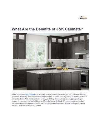 What Are the Benefits of J&K Cabinets_
