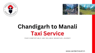 24/7 Chandigarh to Manali Cab Booking – Hassle-Free Rides