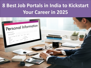 8 Best Job Portals in India to Kickstart Your Career in 2025