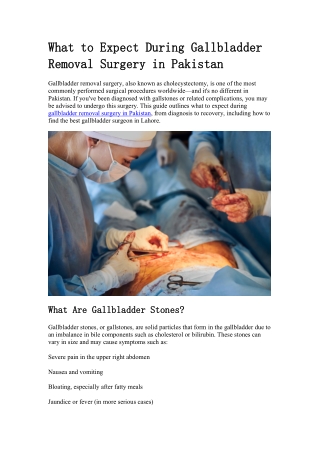 What to Expect During Gallbladder Removal Surgery