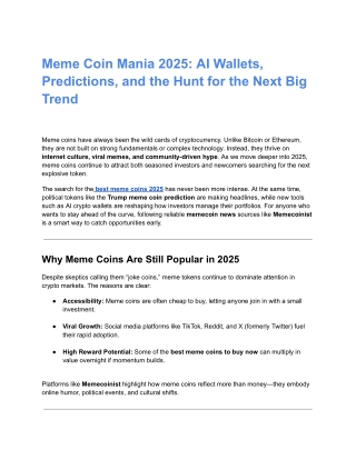 Meme Coin Frenzy 2025: Predictions, AI Wallets, and the Race to Find the Best To