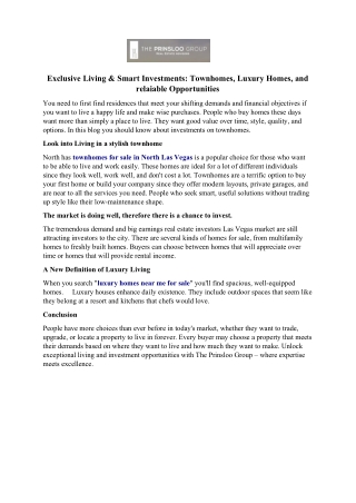 Exclusive Living And Smart Investments: Townhomes, Luxury Homes, And relaiable