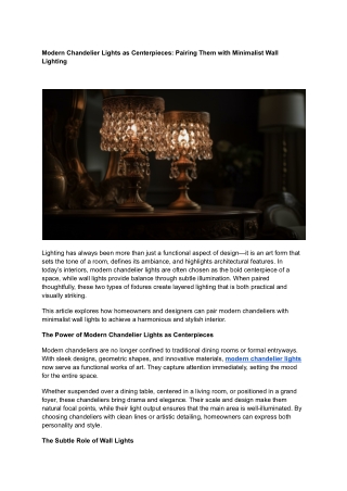 Modern Chandelier Lights as Centerpieces_ Pairing Them with Minimalist Wall Lighting
