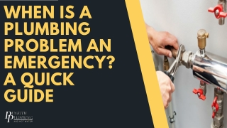 When is a plumbing problem an emergency A quick guide