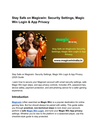 Stay Safe on Magicwin: Security Settings, Magic Win Login & App Privacy
