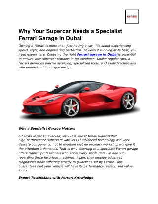Why Your Supercar Needs a Specialist Ferrari Garage in Dubai