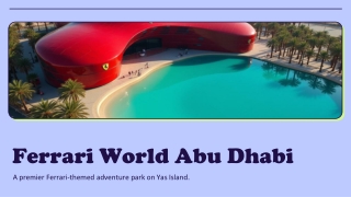 Ferrari World Abu Dhabi