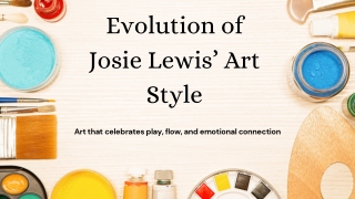 Evolution of Josie Lewis’ Art Style
