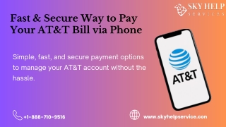How to Use the ATT Pay My Bill Phone Number.pptx