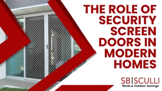 The Role of Security Screen Doors in Modern Homes