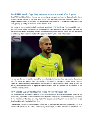 Brazil FIFA World Cup Neymar returns to the squad after 2 years