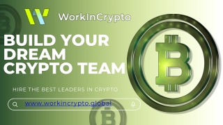Hire the Best Leaders in Crypto| Build a Dream Crypto Team