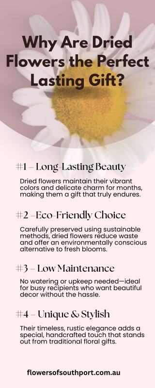 Why Should You Try Dried Flowers Delivery