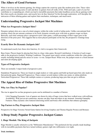 A  Broad Dive into the  Global of Progressive  Pot  Online Slots