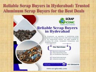 Reliable Scrap Buyers in Hyderabad Trusted Aluminum Scrap Buyers for the Best Deals