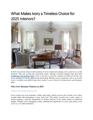 What Makes Ivory a Timeless Choice for 2025 Interiors