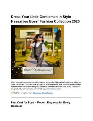 Dress Your Little Gentleman in Style – Hassanjee Boys’ Fashion Collection 2025