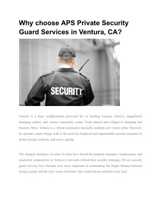 Why choose APS Private Security Guard Services in Ventura, CA