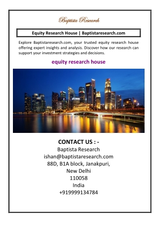 Equity Research House Baptistaresearch.com