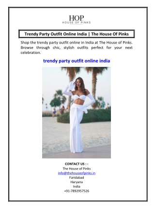 Trendy Party Outfit Online India The House Of Pinks