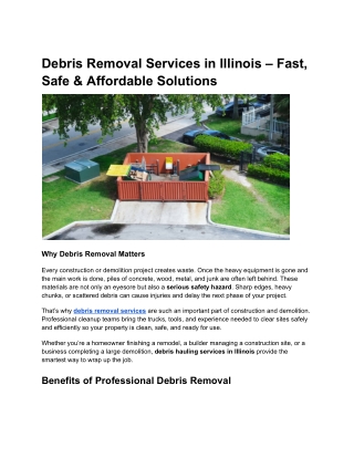 Debris Removal Services in Illinois – Fast, Safe & Affordable Solutions