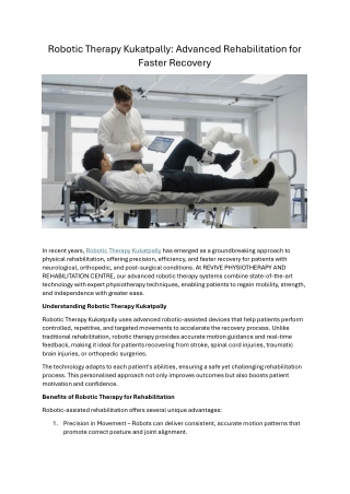 Robotic Therapy Kukatpally: Advanced Rehabilitation for Faster Recovery