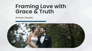 Love, Captured Honestly: The Timeless Vision of Amore Visuals