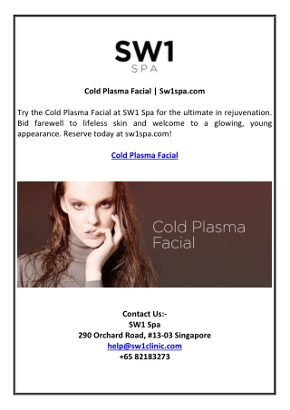 Cold Plasma Facial | Sw1spa.com