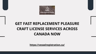 Get Fast Replacement Pleasure Craft License Services Across Canada Now
