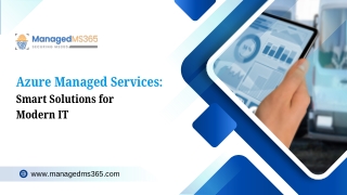 Azure Managed Services: Smart Solutions for Modern IT