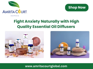 Fight Anxiety Naturally with High Quality Essential Oil Diffusers