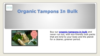 Organic Tampons in Bulk