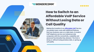 How to Switch to an Affordable VoIP Service Without Losing Data or Call Quality