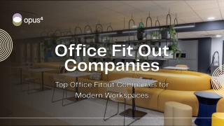 Top Office Fitout Companies for Modern Workspaces