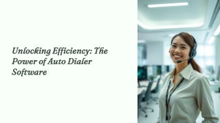 Benefits of Auto Dialer