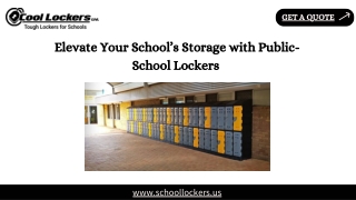 Elevate Your School’s Storage with Public-School Lockers