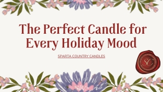 The Perfect Candle for Every Holiday Mood