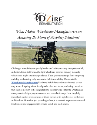 What Makes Wheelchair Manufacturers an Amazing Backbone of Mobility Solutions?