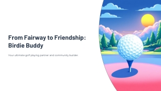 From-Fairway-to-Friendship-Birdie-Buddy