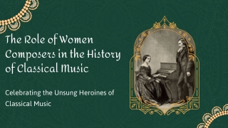 The Role of Women Composers in the History of Classical Music