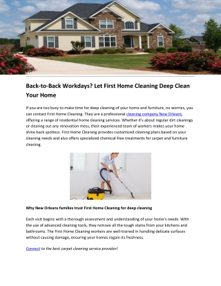 Back-to-Back Workdays Let First Home Cleaning Deep Clean Your Home